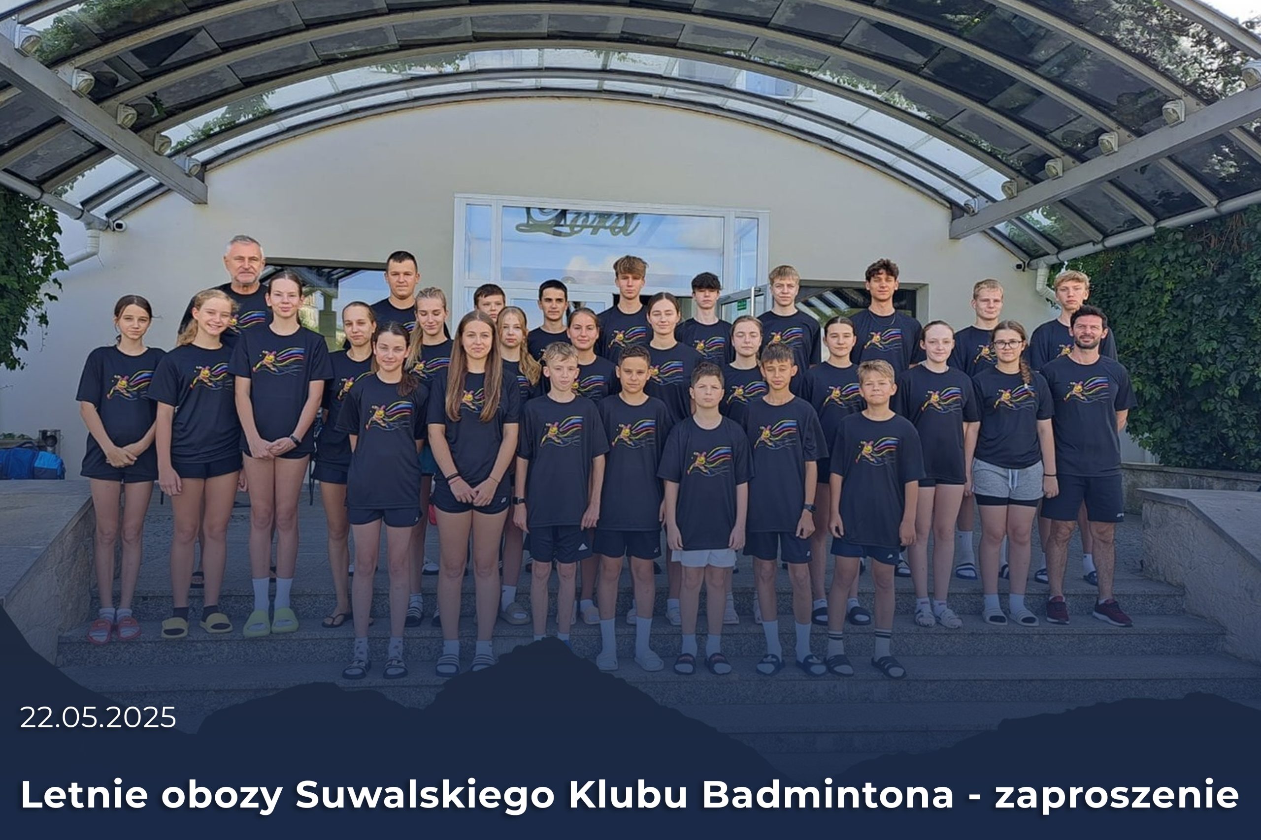 Letnie obozy Suwalskiego Klubu Badmintona
