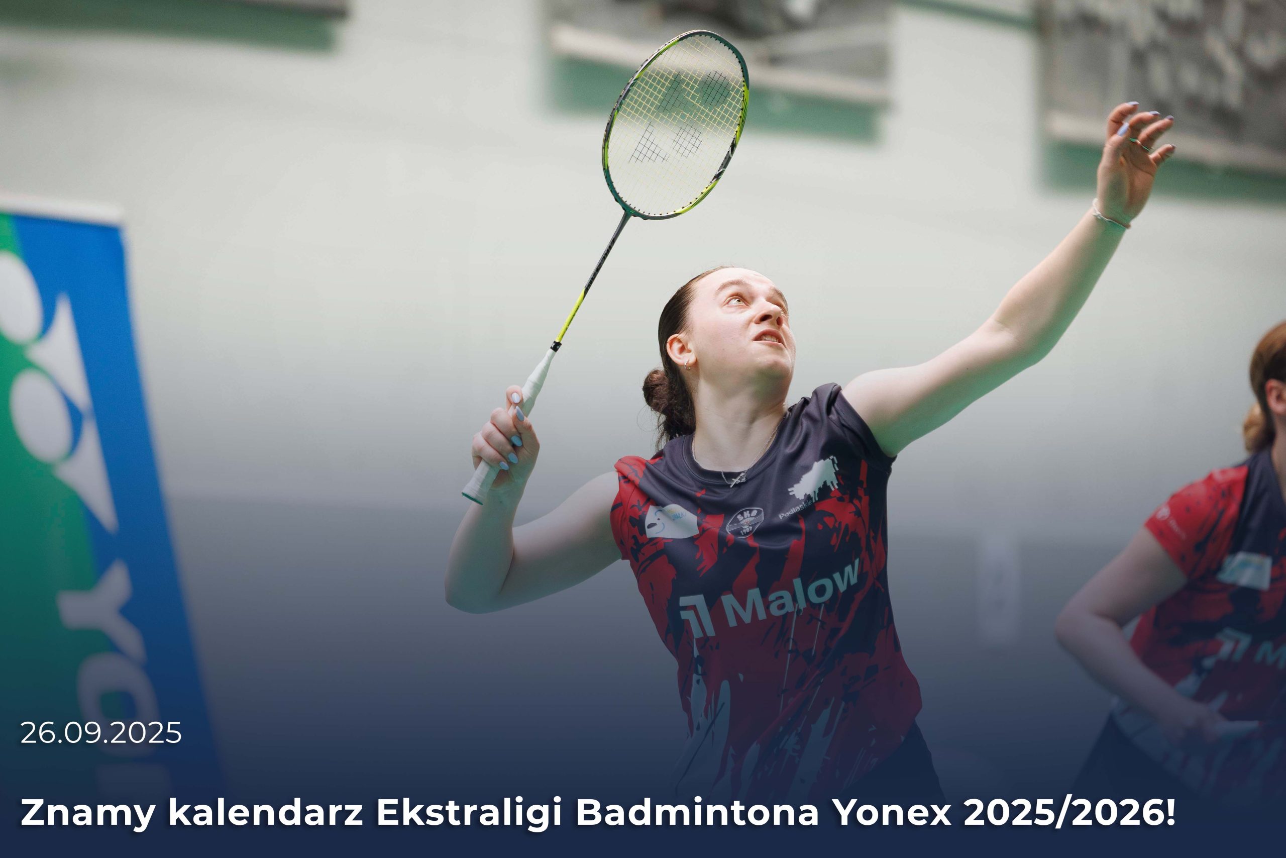Znamy kalendarz Ekstraligi Badmintona Yonex 2025/2026